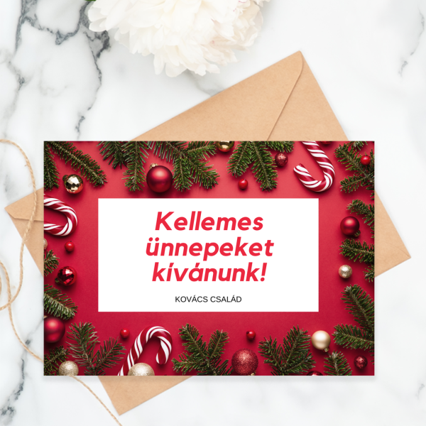 Kellemes ünnepeket üdvözlőkártya egyedi szövegeddel boldog karacsonyt pirosbordosfenyofas demeter udvozlokartya