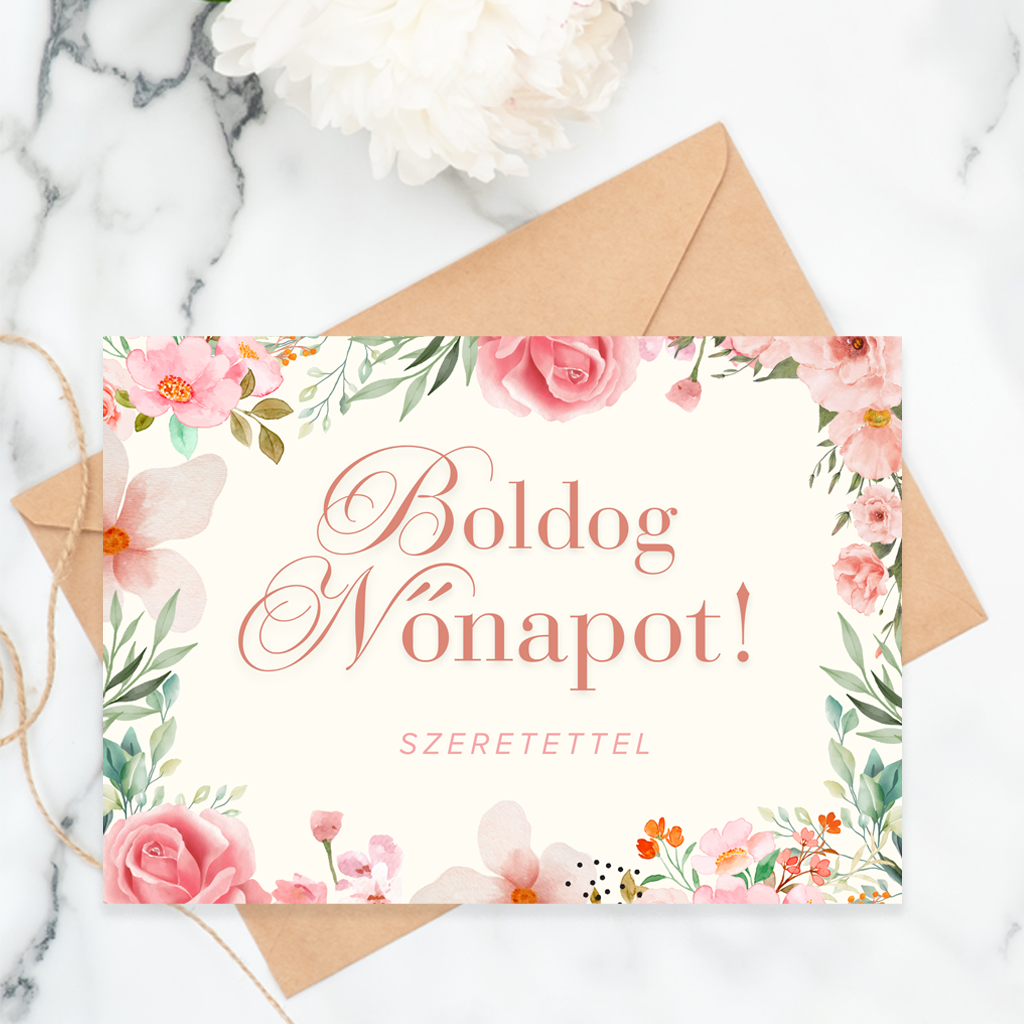 Boldog Nőnapot! virágos üdvözlőkártya Boldog Nőnapot! virágos üdvözlőkártya