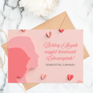 Boldog Anyák napját! üdvözlőkártya