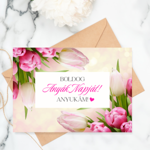 Boldog Anyák napját! üdvözlőkártya