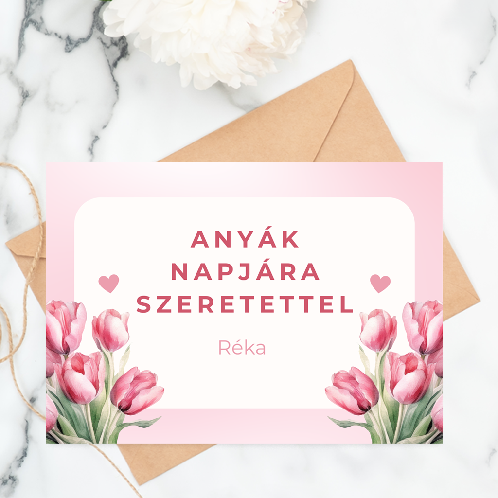 Boldog Anyák napját! üdvözlőkártya Boldog Anyák napját! üdvözlőkártya